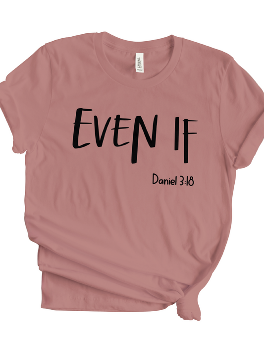 Even If - Women’s Kingdom Tee