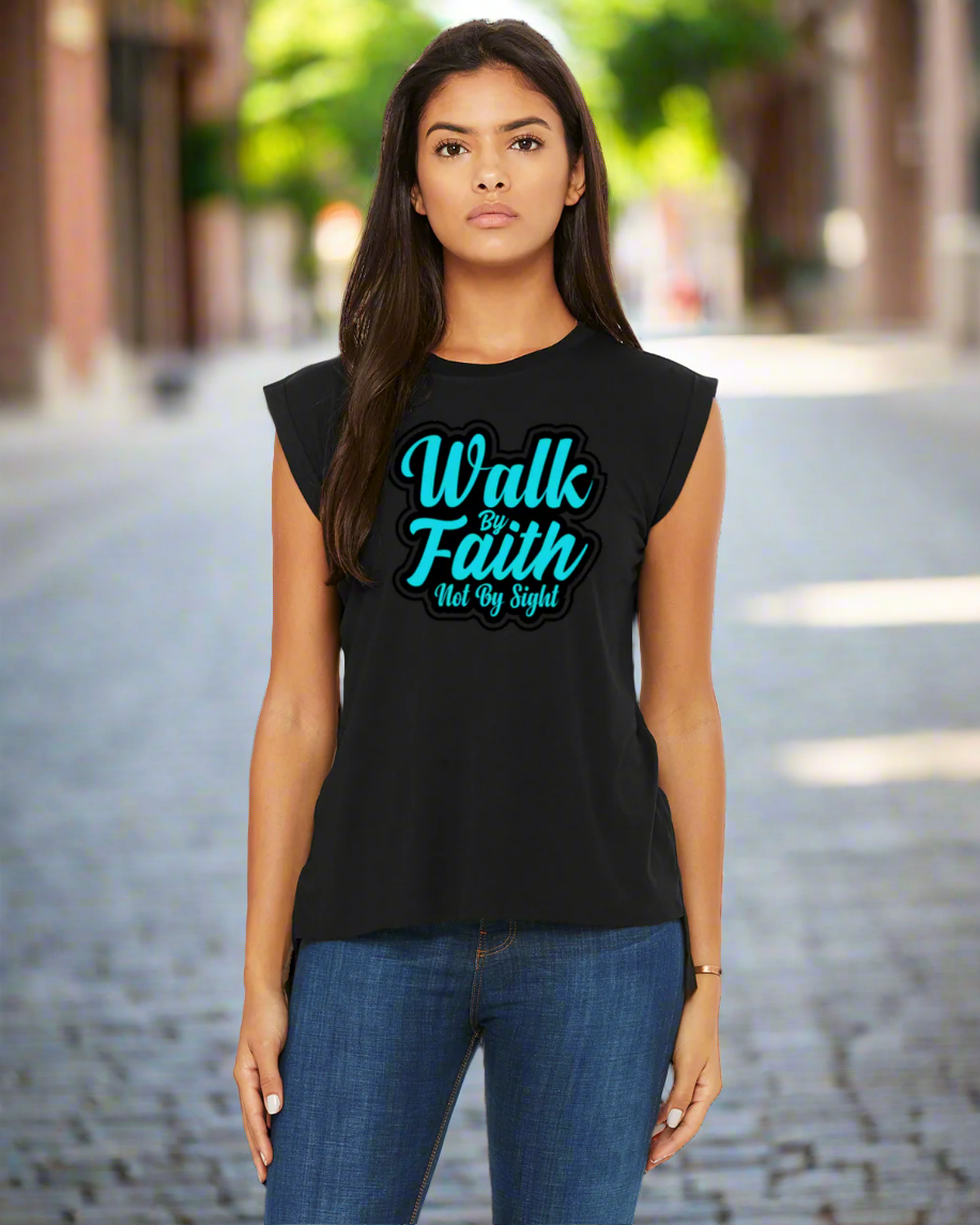 Walk By Faith, Not By Sight Muscle Tee