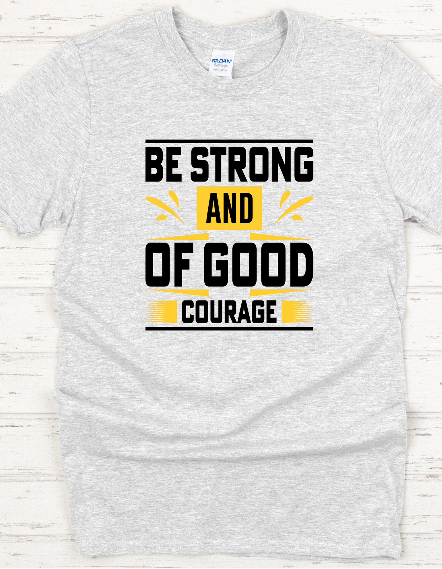 Be Strong and of Good Courage – Young Teen Kingdom Tee