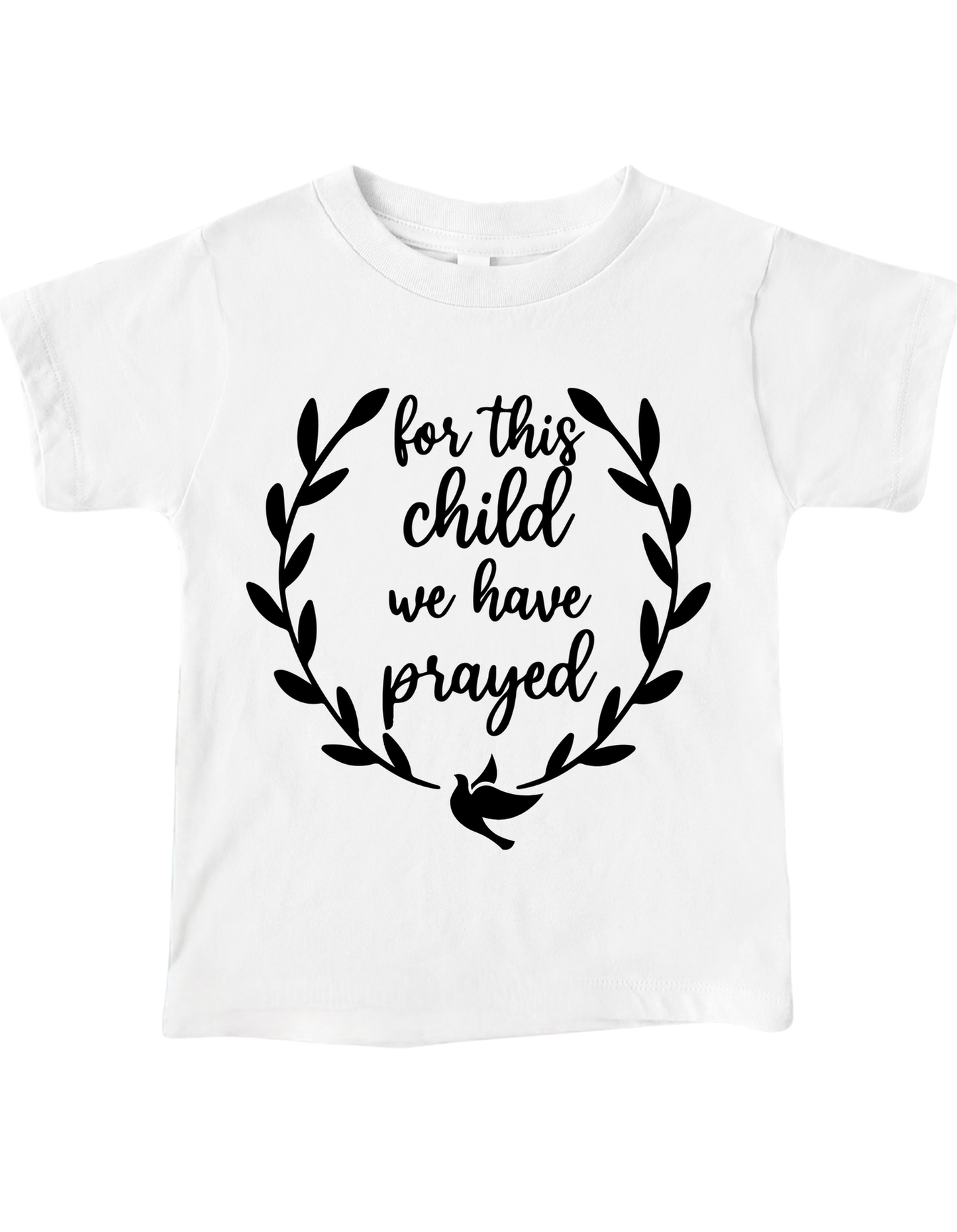 For This Child We Have Prayed – Kingdom Rooted Tee