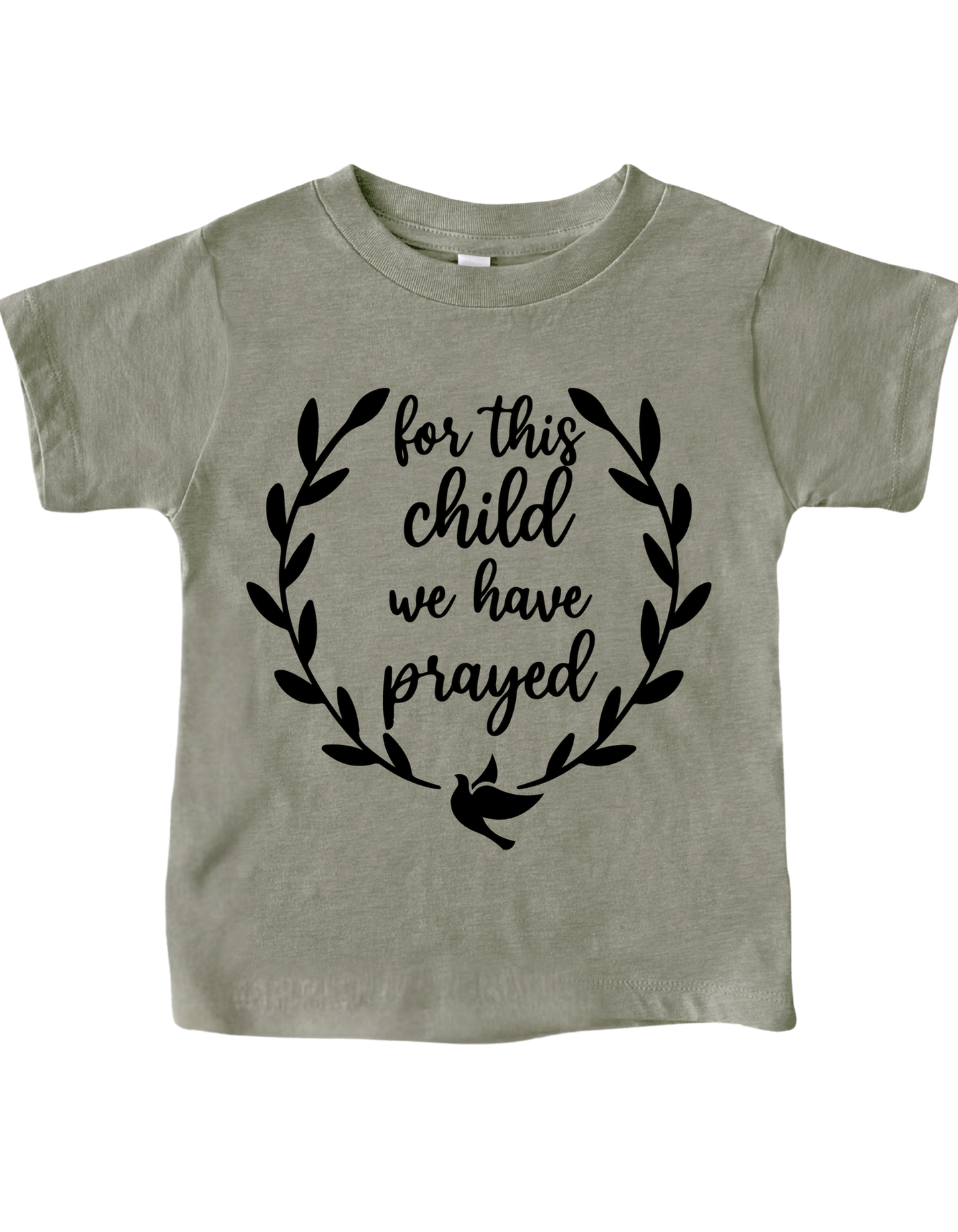 For This Child We Have Prayed – Kingdom Rooted Tee