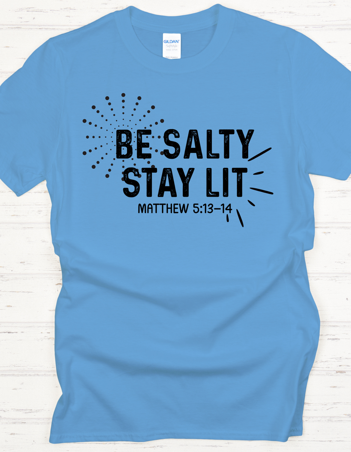 Be Salty Stay Lit – Teen Kingdom Tee