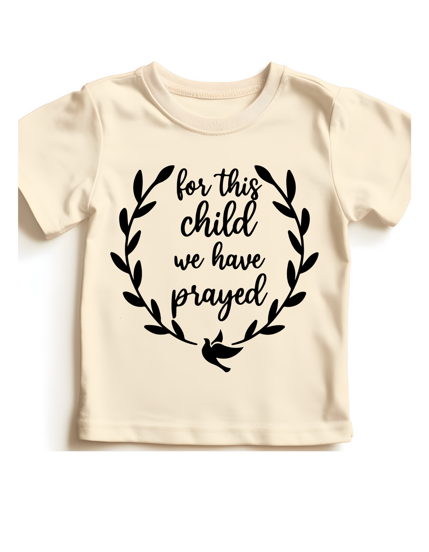 For This Child We Have Prayed – Kingdom Rooted Tee
