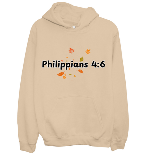 Philippians 4:6 Thanksgiving Hoodie