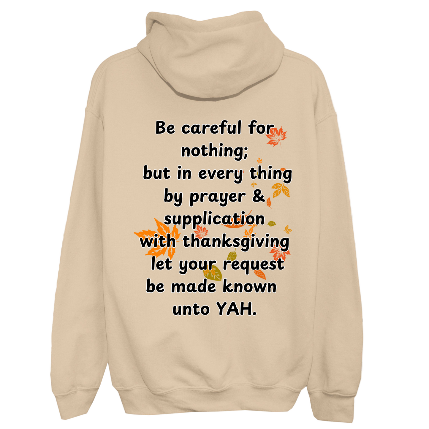 Philippians 4:6 Thanksgiving Hoodie