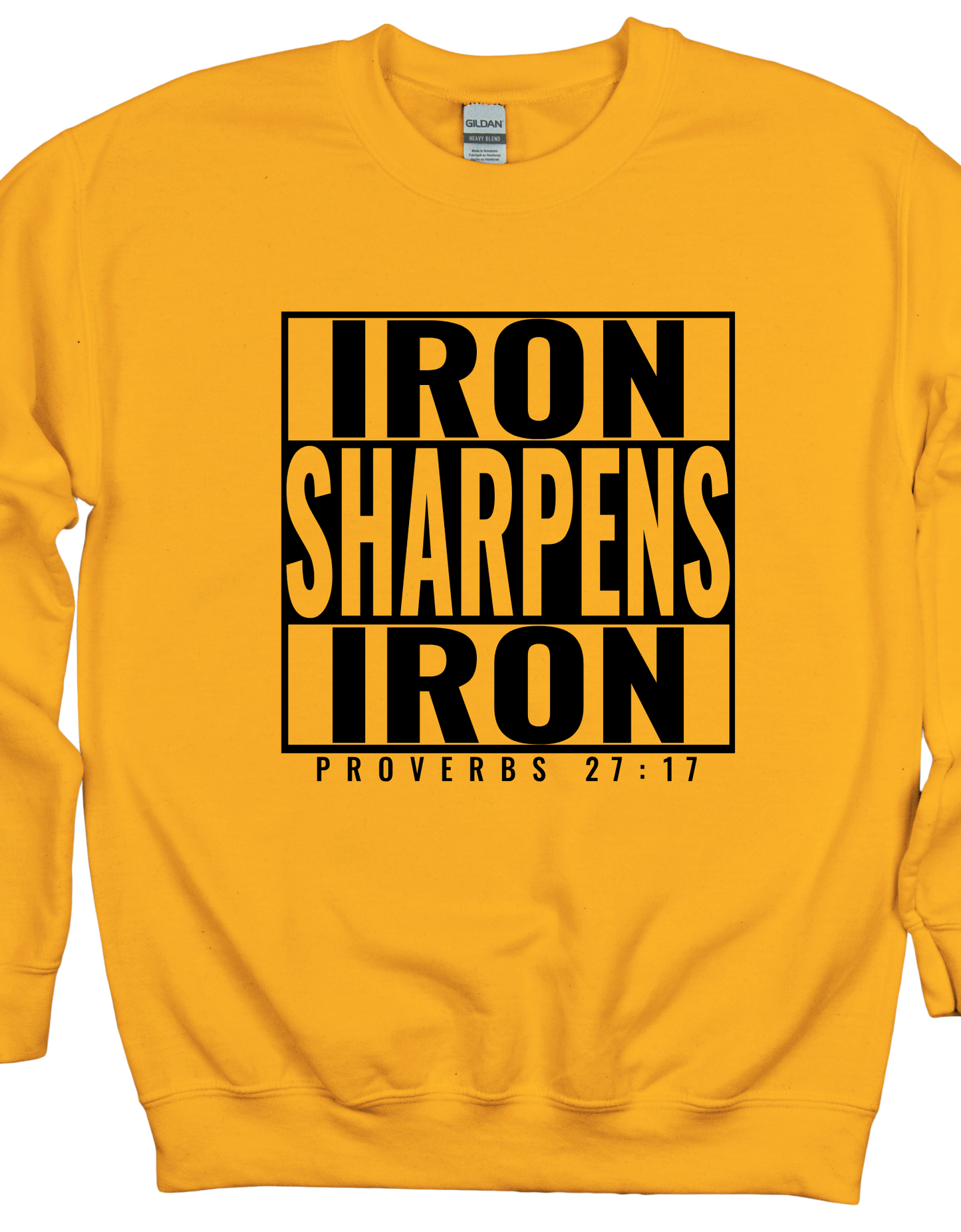 Iron Proverbs 27:17 Sweatshirt