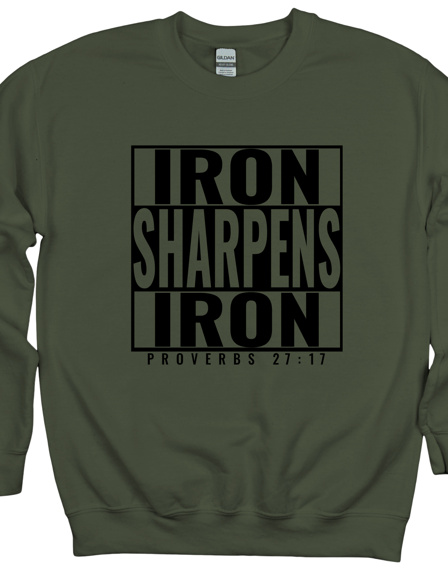 Iron Proverbs 27:17 Sweatshirt