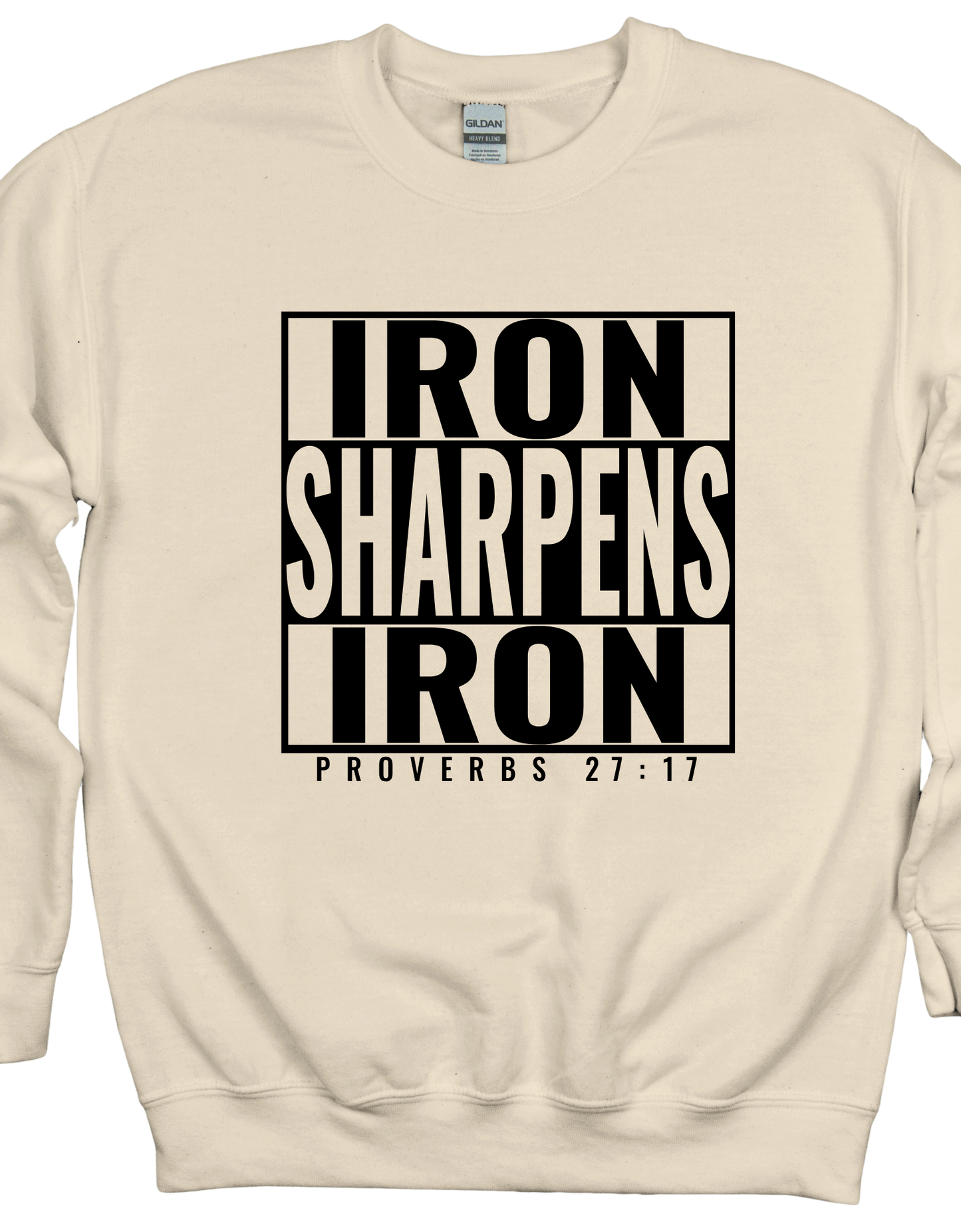 Iron Proverbs 27:17 Sweatshirt